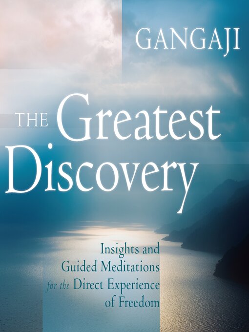 Title details for The Greatest Discovery by Gangaji - Available